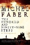 Hundred and Ninety-Nine Steps - Faber Michel