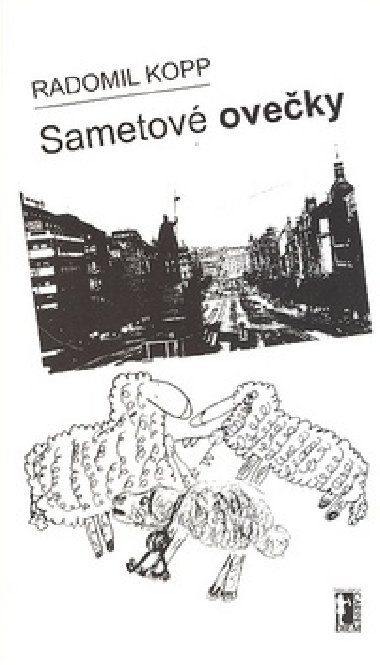 Sametov oveky - Radomil Kopp