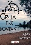 Cesta bez kompasu - Elika Koppov