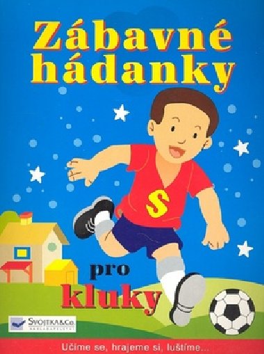 Zbavn hdanky pro kluky - 