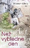 Ne vybledne den - Kristna Huekov