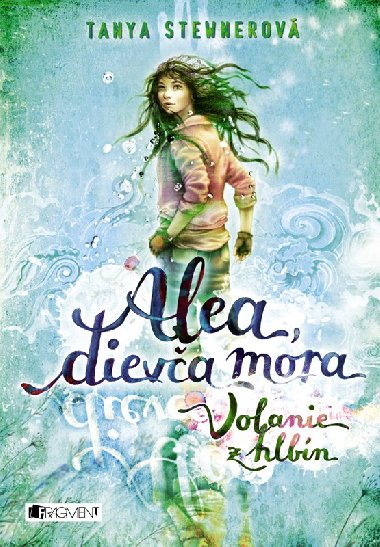 Alea, dieva mora 1 - Volanie z hlbn - 
