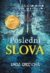 Posledn slova - Linda Greenov