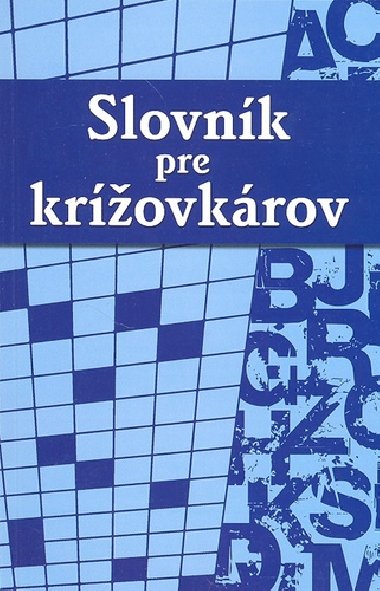 Slovnk pre krovkrov - E. Nigma