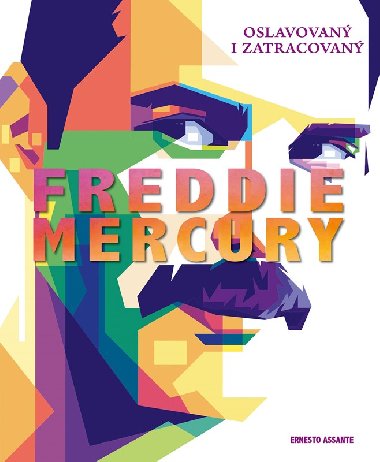 Freddie Mercury - 