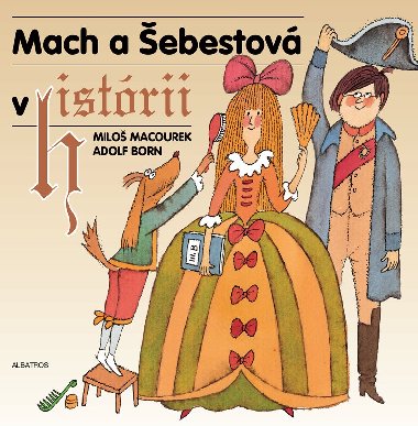 Mach a ebestov v histrii - 