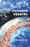 Duchov vesmru aneb tinctero pbh o neutrinech - Petr Kulhnek