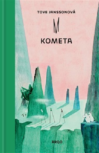 Kometa - Tove Janssonov