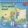 Terka neme zaspa - Liane Schneider