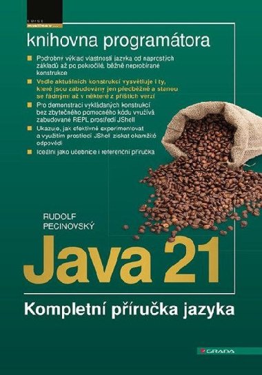 Java 21 - Kompletní příručka jazyka - Rudolf Pecinovský