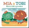 Kamardi z Pravku: Mia a Tobi - Ondej Dolej