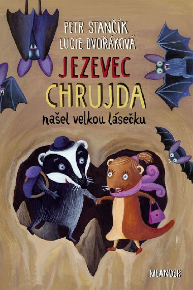 Jezevec Chrujda nael velkou lseku - 