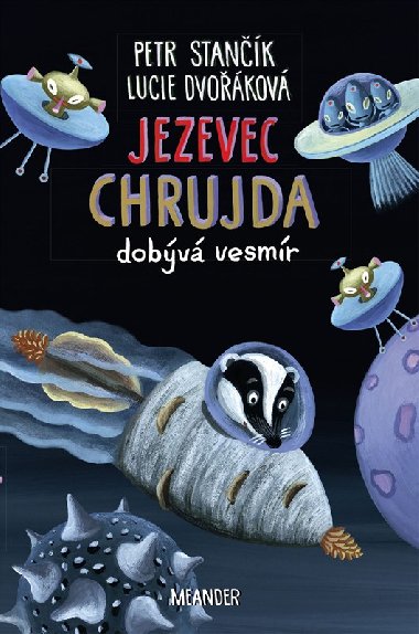 Jezevec Chrujda dobv vesmr - 