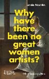 Why Have There Been No Great Women Artists? - Nochlin Linda