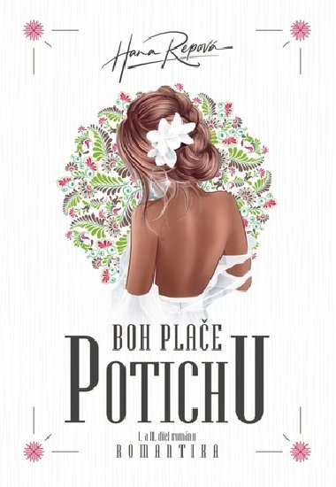 Boh plae potichu - Hana Repov