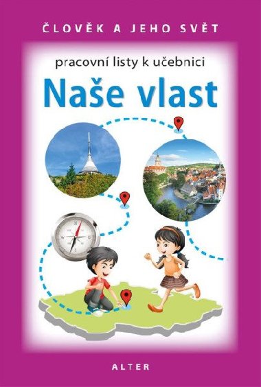 Pracovn listy k uebnici Nae vlast (nov vydn) - L. Bradov