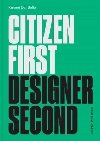 Citizen First, Designer Second - Bello Antoine