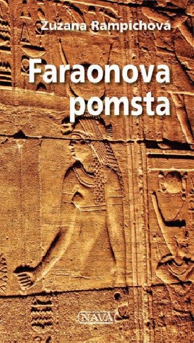 Faraonova pomsta - Rampichov Zuzana
