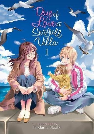 Days of Love at Seagull Villa 1 - Naoko Kodama