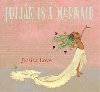 Julian Is a Mermaid - Love Jessica