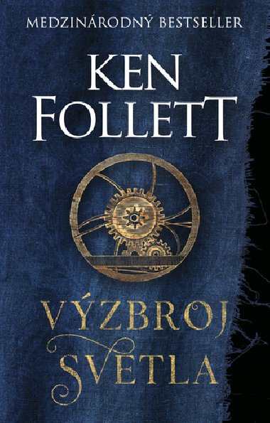 Vzbroj svetla - Ken Follett