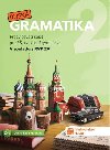 Rusk gramatika 2 - Procviovac seit pro Z a vcelet gymnzia - neuveden