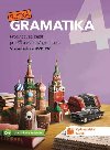 Rusk gramatika 4 - Procviovac seit pro Z a vcelet gymnzia - neuveden
