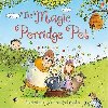 The Magic Porridge Pot - Dickins Rosie