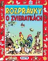Rozprvky o zvieratkch - V. G. Sutejev