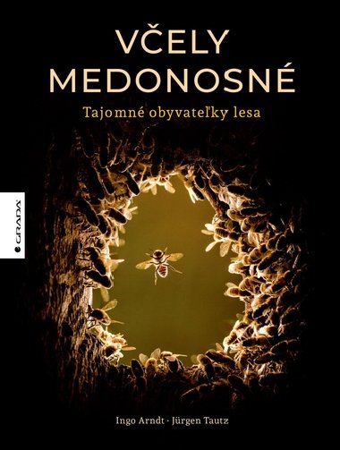 Vely medonosn - Ingo Arndt; Jrgen Tautz