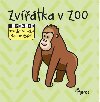 Zvatka v ZOO - leporelo pro dti ve vku 18+ msc - Jan Jiskra