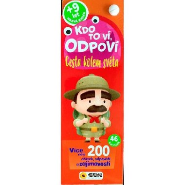 Kdo to v, odpov! Cesta kolem svta - Nakladatelstv SUN