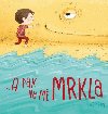 A pak na mě mrkla - Komára