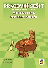 Matematika - Zlomky a pomr - PS - Michaela Jedlikov; Peter Krupka; Jana Nechvtalov