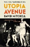 Utopia Avenue - Mitchell David