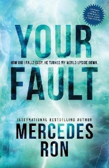 Your Fault - Ron Mercedes