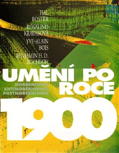 Umn po roce 1900 - Hal Foster