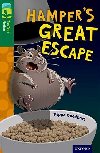 Oxford Reading Tree TreeTops Fiction 12 Hampers Great Escape - Goodhart Pippa