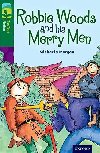 Oxford Reading Tree TreeTops Fiction 12 Robbie Woods and his Merry Men - Morgan Michaela