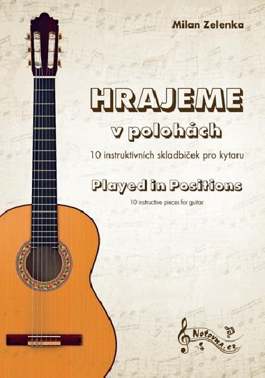 Hrajeme v polohch - Milan Zelenka