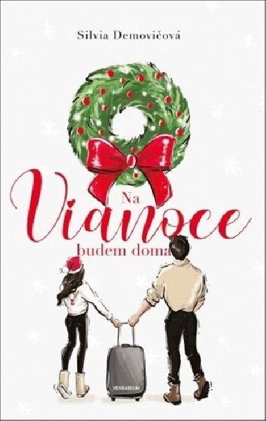 Na Vianoce budem doma - Silvia Demoviov