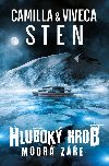 Hlubok hrob 3 - Modr ze - Viveca Sten; Camilla Stenov