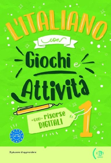 LItaliano con Giochi e Attivita 1 con risorse digitali A1-A2 - Colombo Federica