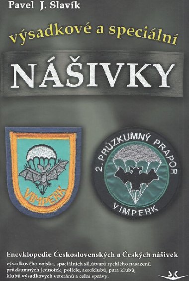 Nášivky - výsadkové a speciální - Pavel J. Slavík Nášivky - výsadkové a speciální - Pavel J. Slavík