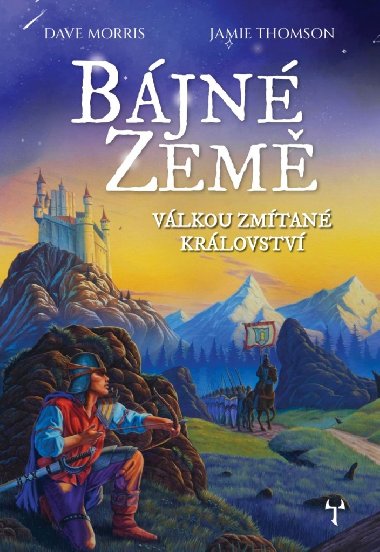 Bjn zem 1 - Vlkou zmtan krlovstv (gamebook) - Dave Morris; Jamie Thomson