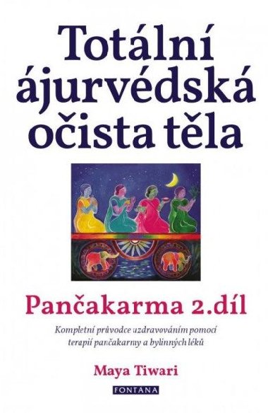 Totln jurvdsk oista tla - Panakarma 2.dl - Maya Tiwari