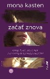 Zaa znova - Kasten Mona