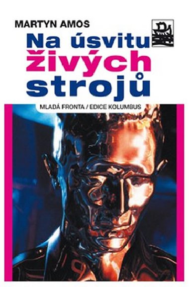 Na svitu ivch stroj - Martyn Amos