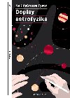 Dopisy astrofyzika - deGrasse Tyson Neil