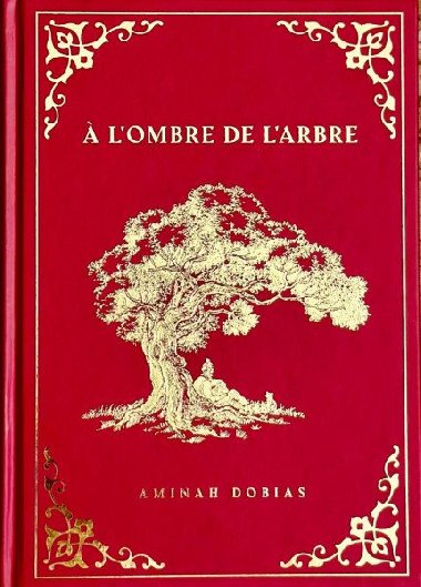 A lombre de larbre - Dobias Aminah
